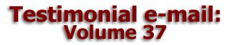    Mulberry Farm
Testimonial e-mail:
       Volume 37
