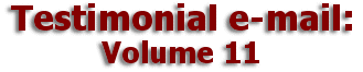    Mulberry Farm
Testimonial e-mail:
       Volume 11