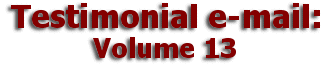    Mulberry Farm
Testimonial e-mail:
       Volume 13